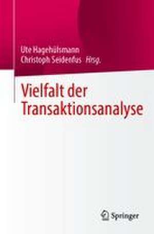 Vielfalt der Transaktionsanalyse de Ute Hagehülsmann