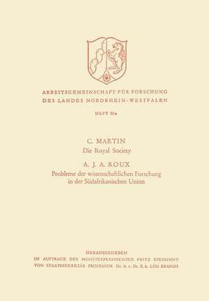 Die Royal Society. Probleme der wissenschaftlichen Forschung in der Südafrikanischen Union de C. Martin