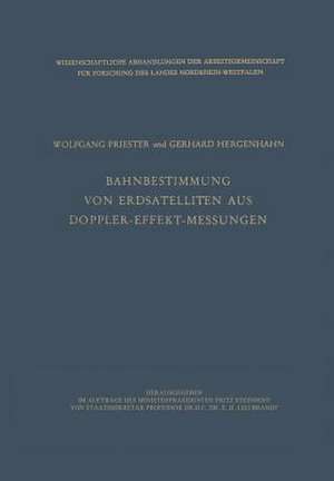 Bahnbestimmung von Erdsatelliten aus Doppler-Effekt-Messungen de Wolfgang Priester