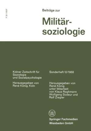 Beiträge zur Militärsoziologie de Réné König