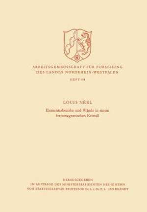 Elementarbezirke und Wände in einem ferromagnetischen Kristall de Louis Néel