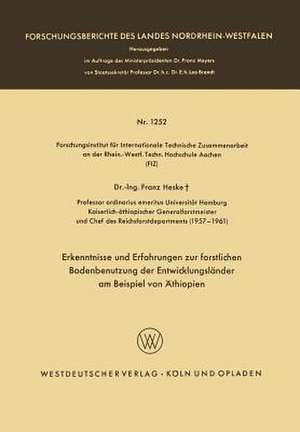 Erkenntnisse und Erfahrungen zur forstlichen Bodenbenutzung der Entwicklungsländer am Beispiel von Äthiopien de Franz Heske