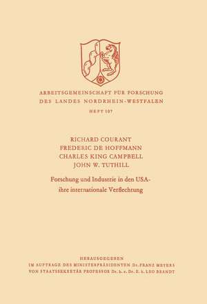 Forschung und Industrie in den USA - ihre internationale Verflechtung de Richard Courant