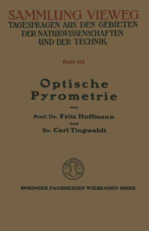 Optische Pyrometrie de Fritz Hoffmann