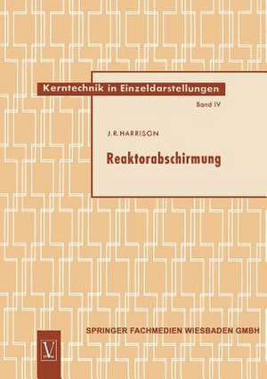 Reaktorabschirmung de John Raymond Harrison