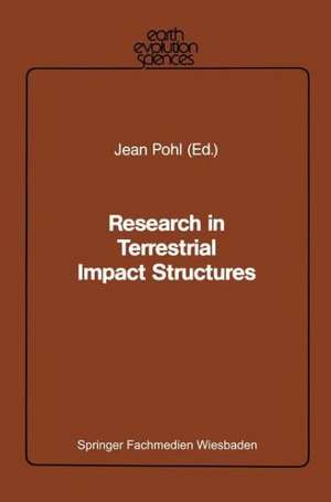 Research in Terrestrial Impact Structures de Jean Pohl