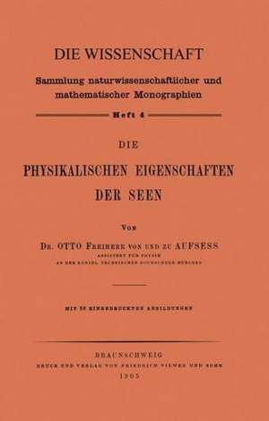 Die Physikalischen Eigenschaften der Seen de Otto von und zu Aufsess