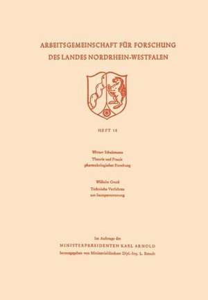 Theorie und Praxis pharmakologischer Forschung. Technische Verfahren zur Isotopentrennung de Werner Schulemann