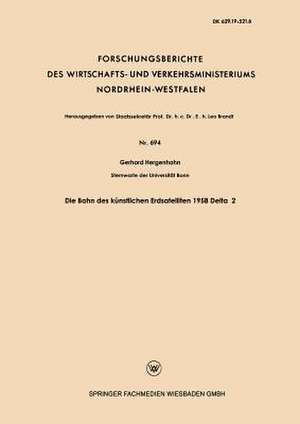 Die Bahn des künstlichen Erdsatelliten 1958 Delta 2 de Richard Hergenhahn