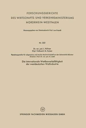 Die internationale Wettbewerbsfähigkeit der westdeutschen Wollindustrie de Lutz Köllner