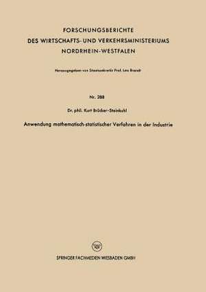 Anwendung mathematisch-statistischer Verfahren in der Industrie de Kurt Brücker-Steinkuhl