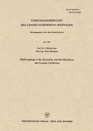 Fließvorgänge in der Spinndüse und dem Blaukonus des Cuoxam-Verfahrens de Wilhelm Kast