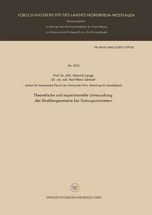 Theoretische und experimentelle Untersuchung der Strahlengeometrie bei Texturgoniometern de Heinrich Lange