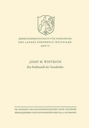 Zur Problematik der Grundrechte de Josef M. Wintrich