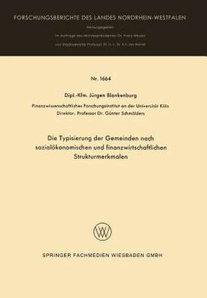 Die Typisierung der Gemeinden nach sozialökonomischen und finanzwirtschaftlichen Strukturmerkmalen de Jürgen Blankenburg