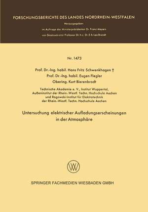 Untersuchung elektrischer Aufladungserscheinungen in der Atmosphäre de Hans Fritz Schwenkhagen