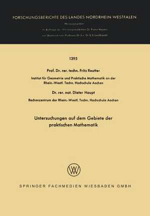 Untersuchungen auf dem Gebiete der praktischen Mathematik de Fritz Reutter