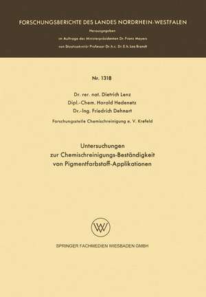 Untersuchungen zur Chemischreinigungs-Beständigkeit von Pigmentfarbstoff-Applikationen de Dietrich Lenz