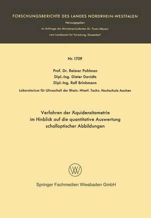 Verfahren der Äquidensitometrie im Hinblick auf die quantitative Auswertung schalloptischer Abbildungen de Reimar Pohlman