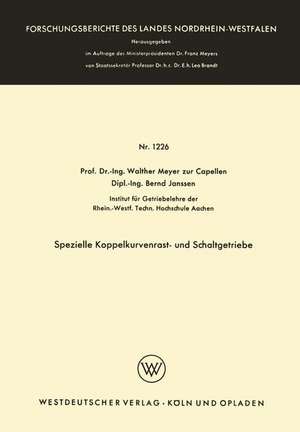 Spezielle Koppelkurvenrast- und Schaltgetriebe de Walther Meyer zur Capellen