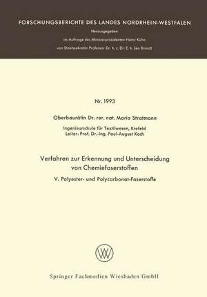 Verfahren zur Erkennung und Unterscheidung von Chemiefaserstoffen: V: Polyester- und Polycarbonat-Faserstoffe de Maria Stratmann