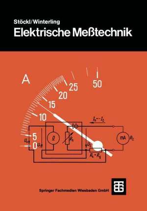 Elektrische Meßtechnik de Melchior Stöckl