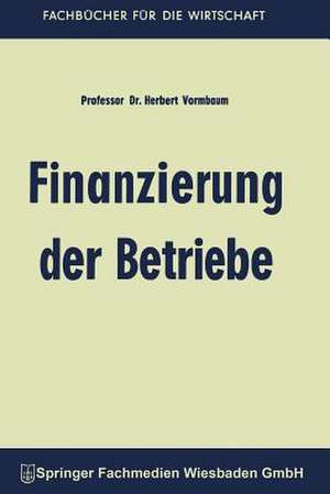 Finanzierung der Betriebe de Herbert Vormbaum