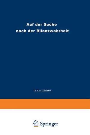 Auf der Suche nach der Bilanzwahrheit de Carl Zimmerer