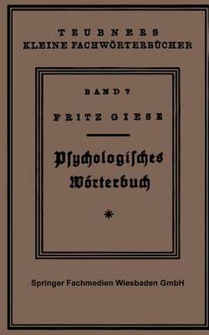 Psÿchologisches Wörterbuch de Fritz Giese