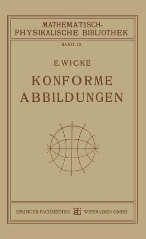 Konforme Abbildungen de E. Wicke