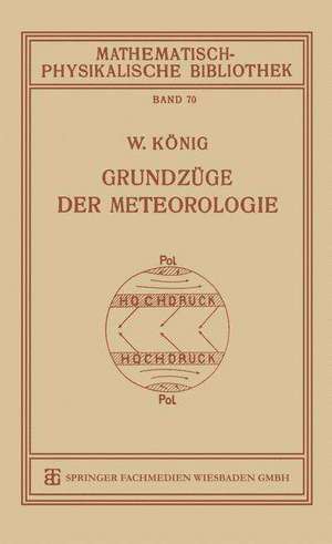 Grundzüge der Meteorologie de Dr. Willi König