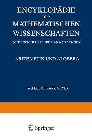 Encyklopädie der Mathematischen Wissenschaften mit Einschluss ihrer Anwendungen: Dritter Band: Geometrie de W. Fr. Meyer