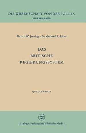 Das britische Regierungssystem de Ivor W. Jennings