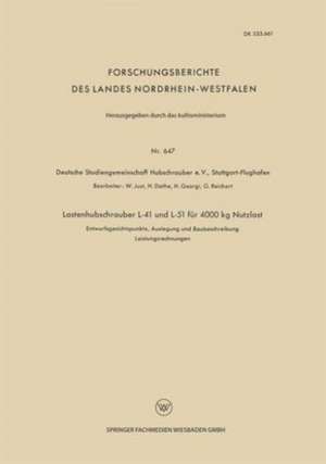 Lastenhubschrauber L-41 und L-51 für 4000 kg Nutzlast: Entwurfsgesichtspunkte, Auslegung und Baubeschreibung Leistungsrechnungen de Kenneth A. Loparo