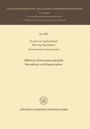 Infiltrierte Sintereisenwerkstoffe: Herstellung und Eigenschaften de Gerhard Zapf