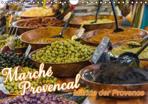 Marché Provencal - Märkte der Provence (Wandkalender 2016 DIN A4 quer) de Ralf-Udo Thiele