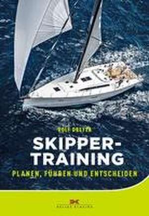 Skippertraining de Rolf Dreyer