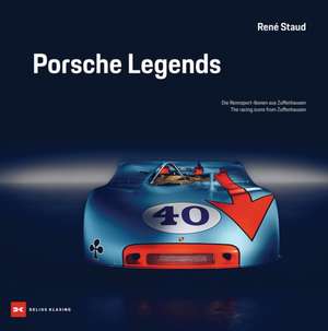 Porsche Legends de René Staud