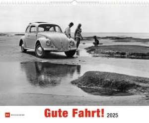 Gute Fahrt! 2025