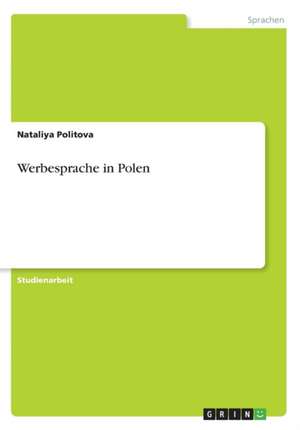 Werbesprache in Polen de Nataliya Politova