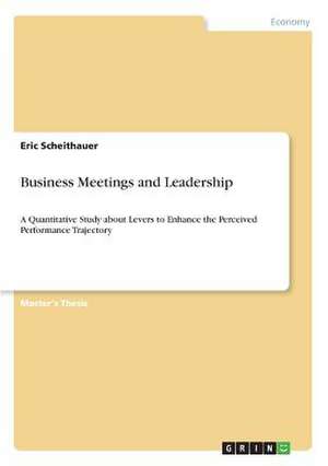 Business Meetings and Leadership de Scheithauer, Eric