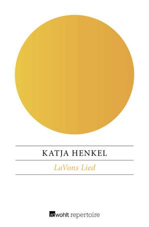 LaVons Lied de Katja Henkel