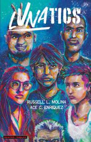 Lunatics de Russell L. Molina