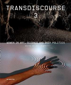 Transdiscourse 3 de Jillian Scott