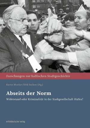 Abseits der Norm de Katrin Moeller