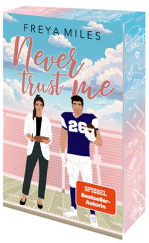 Never Trust Me de Freya Miles