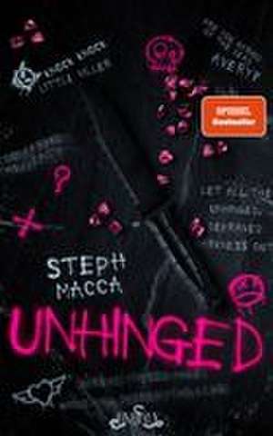 Unhinged de Steph Macca