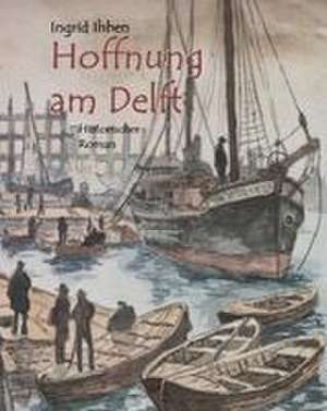 Hoffnung am Delft de Ingrid Ihben