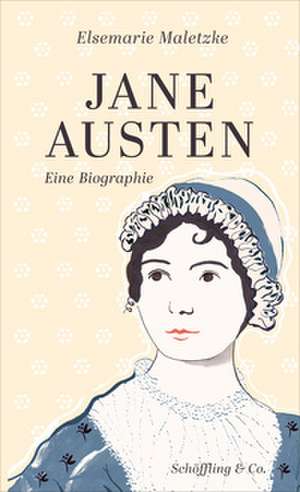 Jane Austen de Elsemarie Maletzke
