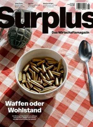 Surplus 06 - Waffen oder Wohlstand de Thomas Piketty